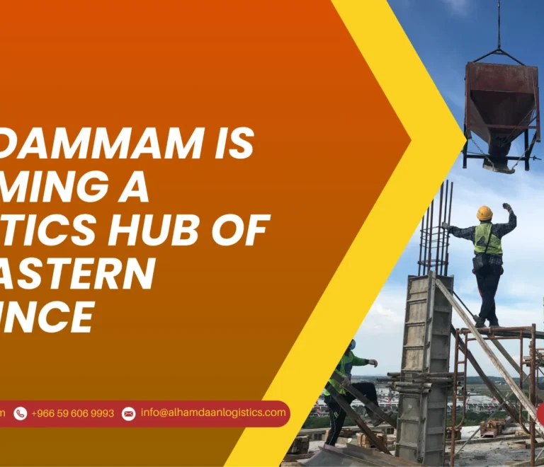 Why Dammam Is Becoming the Eastern Province Logistics Hub